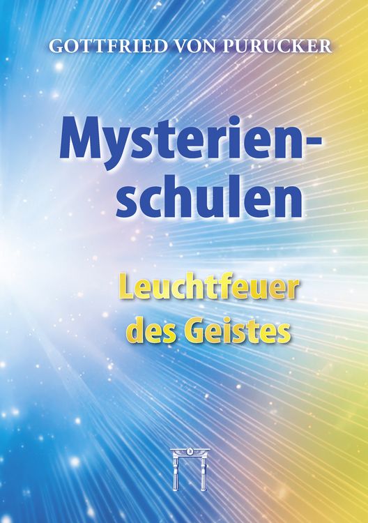 Produktbild: Mysterienschulen - Leuchtfeuer des Geistes