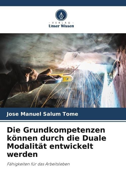 Produktbild: Die Grundkompetenzen k&ouml;nnen durch die Duale Modalit&auml;t entwickelt werden