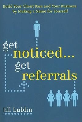 Produktbild: Get Noticed Get Referrals Buil