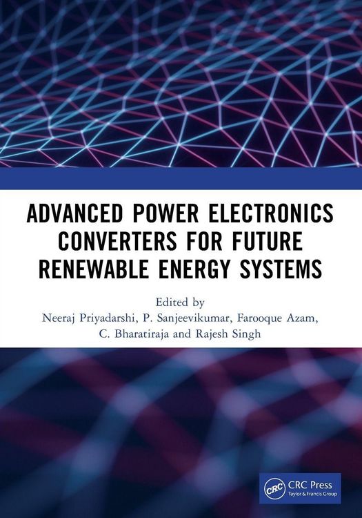 Produktbild: Advanced Power Electronics Converters for Future Renewable Energy Systems