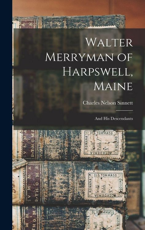 Produktbild: Walter Merryman of Harpswell, Maine