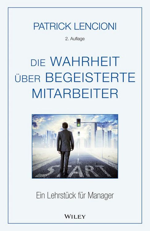 Produktbild: Die Wahrheit &uuml;ber begeisterte Mitarbeiter