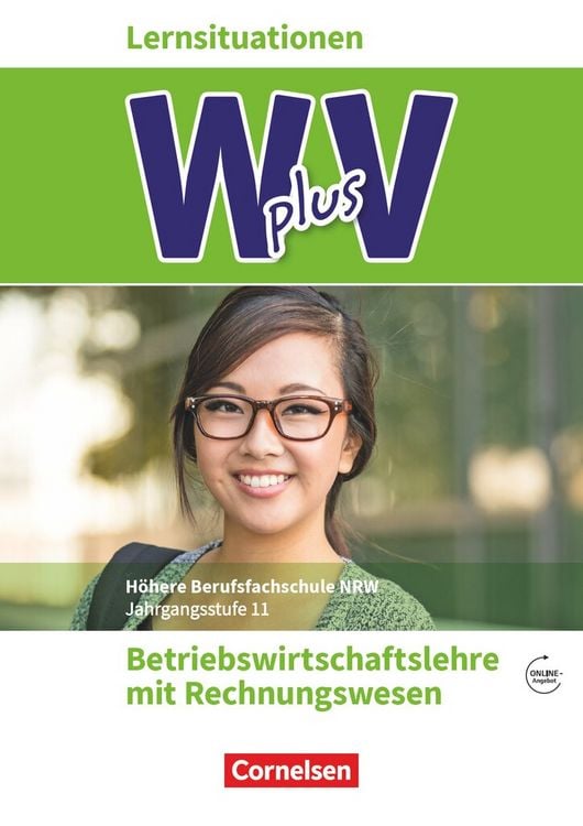 Produktbild: W plus V - Wirtschaft f&uuml;r Fachoberschulen und H&ouml;here Berufsfachschulen - BWL mit Rewe - Fachhochschulreife Nordrhein-Westfalen - Ausgabe 2019 - Band 1: 11. Jahrgangsstufe