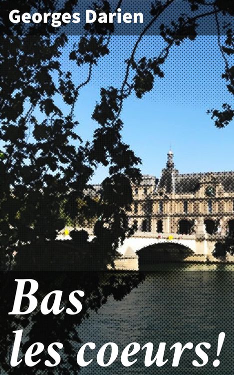 Produktbild: Bas les coeurs!