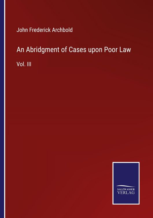 Produktbild: An Abridgment of Cases upon Poor Law