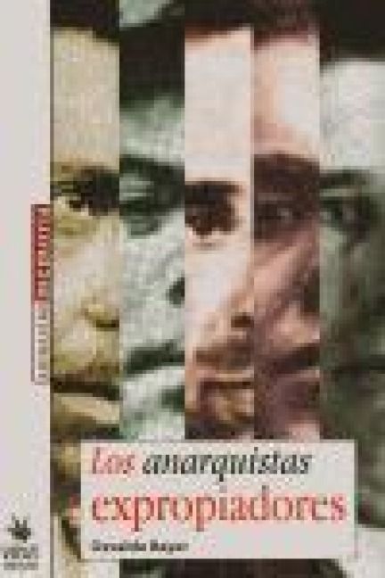 Produktbild: Los anarquistas expropiadores