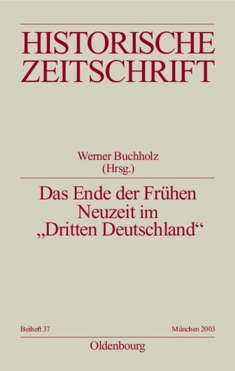 Produktbild: Das Ende der Fr&uuml;hen Neuzeit im "Dritten Deutschland"