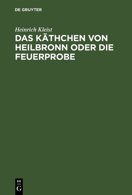 Produktbild: Das K&auml;thchen von Heilbronn oder die Feuerprobe