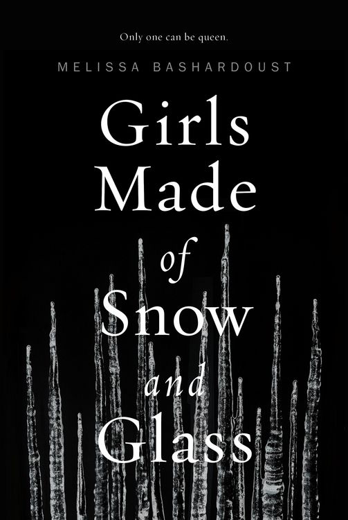 Produktbild: Bashardoust, M: Girls Made of Snow and Glass