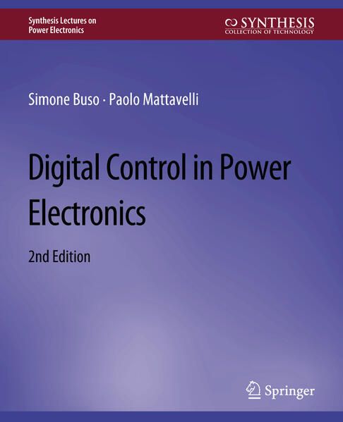 Produktbild: Digital Control in Power Electronics, 2nd Edition