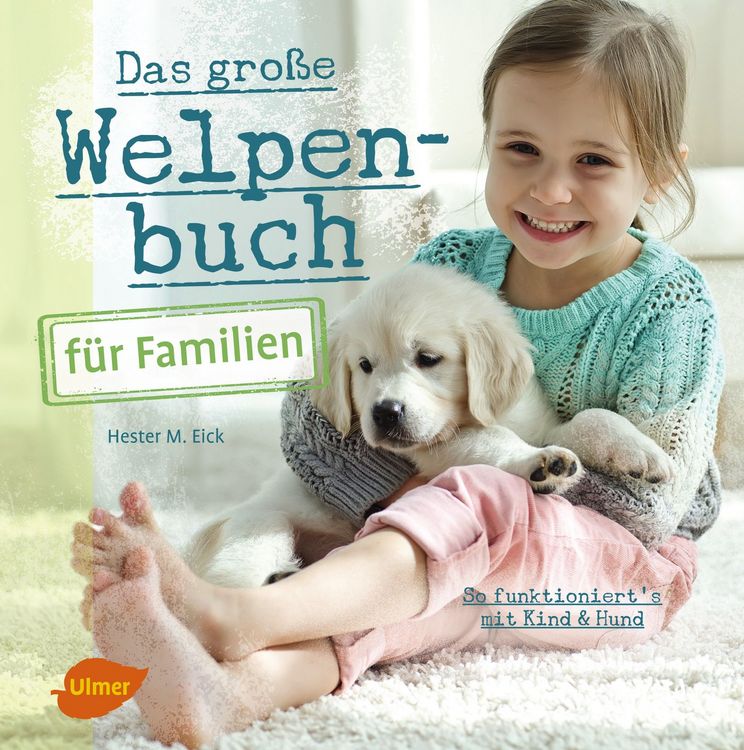 Produktbild: Das gro&szlig;e Welpenbuch f&uuml;r Familien