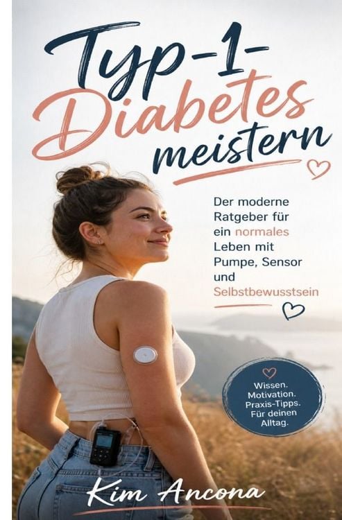 Produktbild: Typ 1 Diabetes meistern