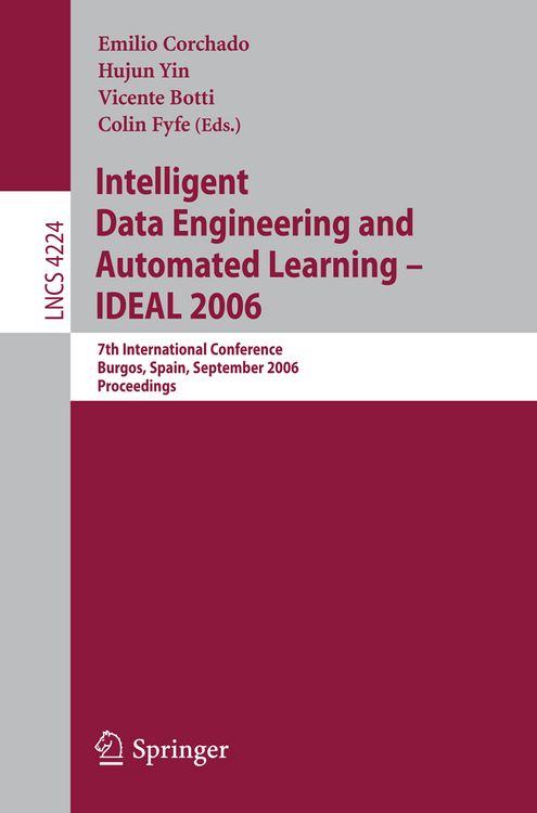 Produktbild: Intelligent Data Engineering and Automated Learning - IDEAL 2006