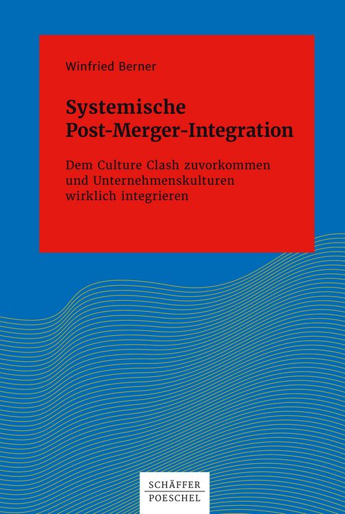 Produktbild: Systemische Post-Merger-Integration