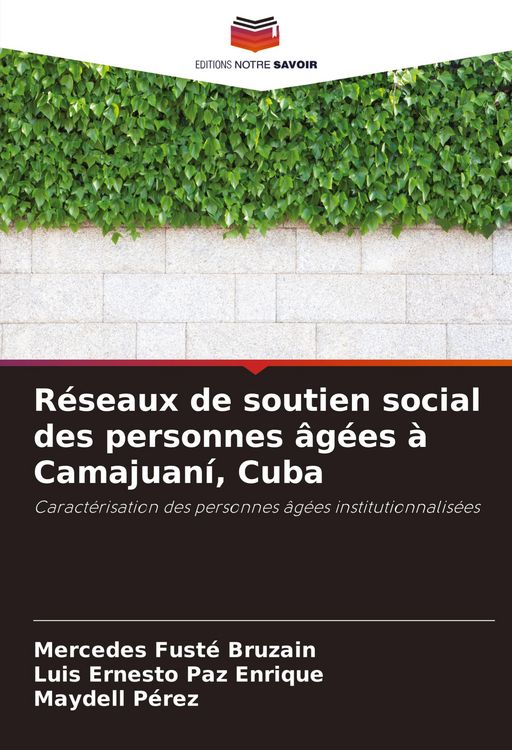 Produktbild: R&eacute;seaux de soutien social des personnes &acirc;g&eacute;es &agrave; Camajuan&iacute;, Cuba