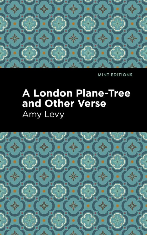 Produktbild: A London Plane-Tree and Other Verse