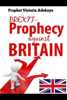 Produktbild: BREXIT - Prophecy Against United Kingdom