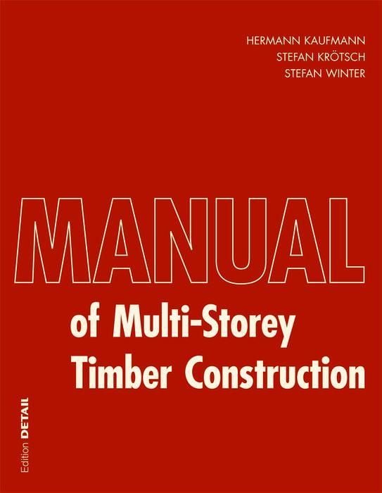 Produktbild: Manual of Multistorey Timber Construction