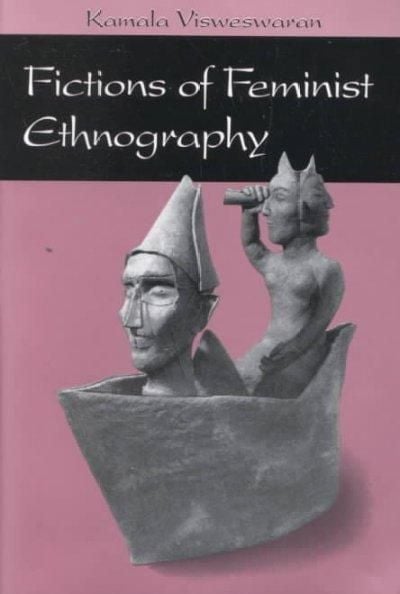 Produktbild: Visweswaran, K: Fictions Of Feminist Ethnography