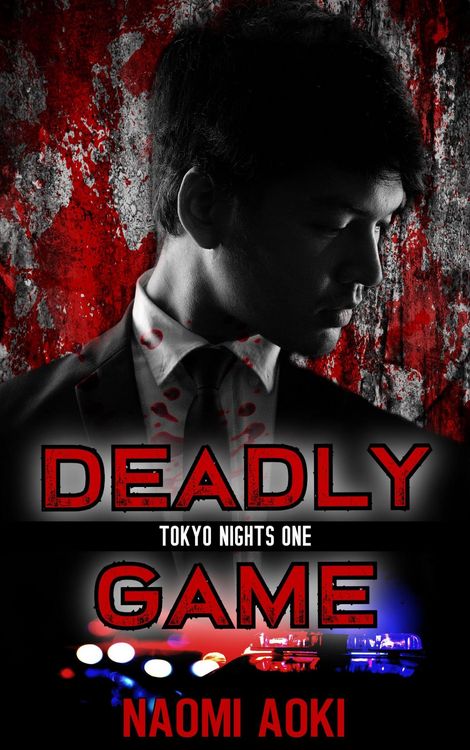 Produktbild: Deadly Game (Tokyo Nights, #1)