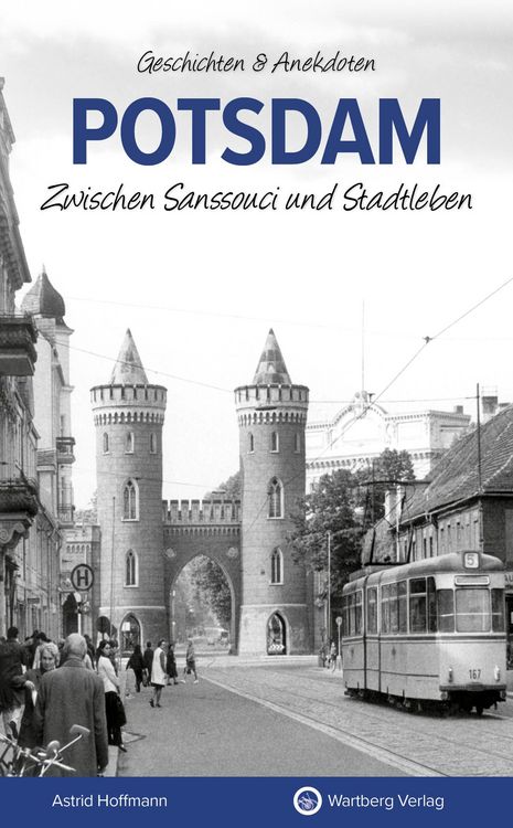 Produktbild: Potsdam - Zwischen Sanssouci und Stadtleben