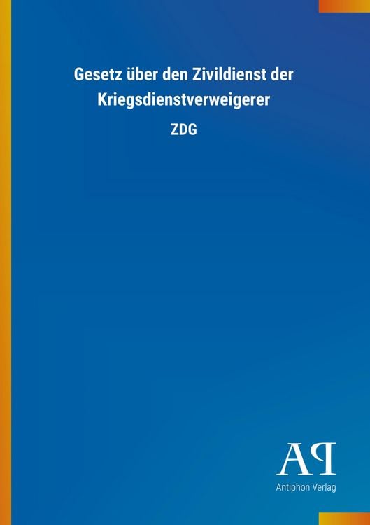 Produktbild: Gesetz &uuml;ber den Zivildienst der Kriegsdienstverweigerer