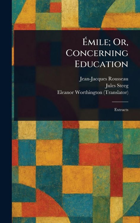 Produktbild: &Eacute;mile; Or, Concerning Education