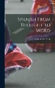 Produktbild: Spanish From Thought to Word
