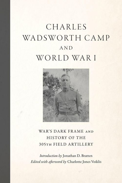 Produktbild: Charles Wadsworth Camp and World War I