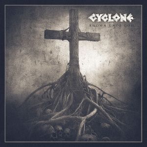 Produktbild: Cyclone: Known Unto God