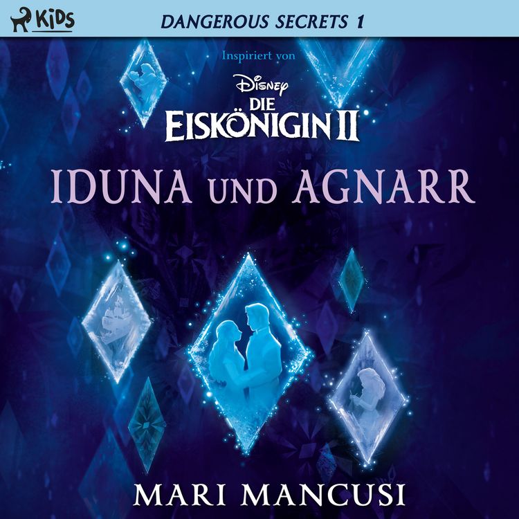 Produktbild: Disney &ndash; Dangerous Secrets 1: Iduna und Agnarr