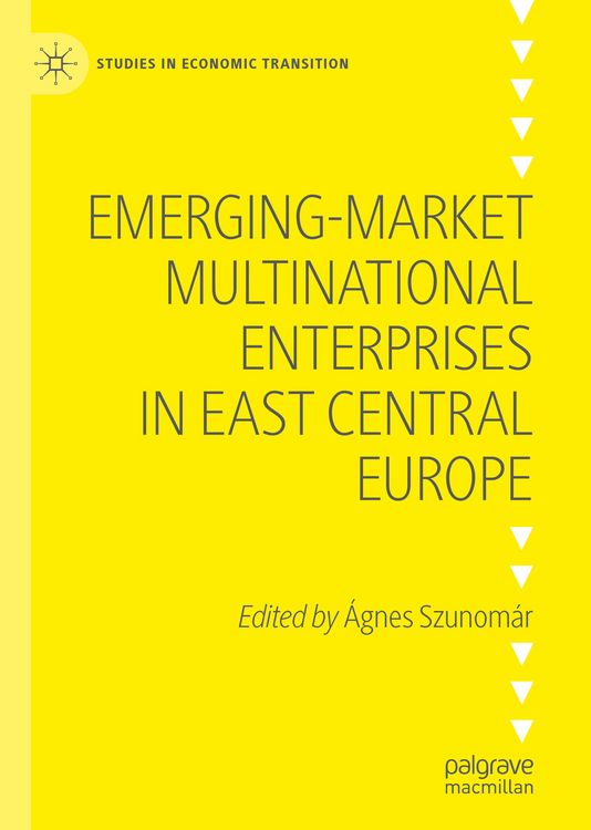 Produktbild: Emerging-market Multinational Enterprises in East Central Europe