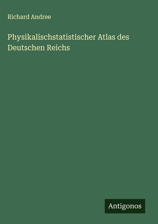 Produktbild: Physikalischstatistischer Atlas des Deutschen Reichs