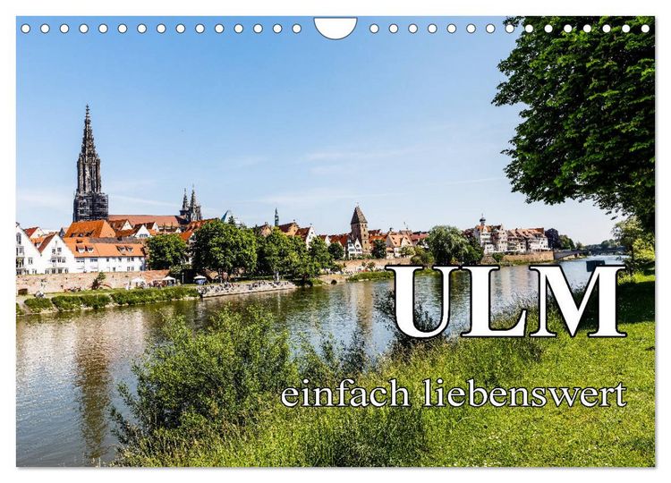 Produktbild: Ulm einfach liebenswert (Wandkalender 2026 DIN A4 quer), CALVENDO Monatskalender