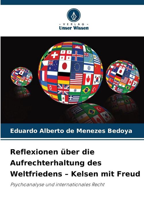 Produktbild: Reflexionen &uuml;ber die Aufrechterhaltung des Weltfriedens - Kelsen mit Freud