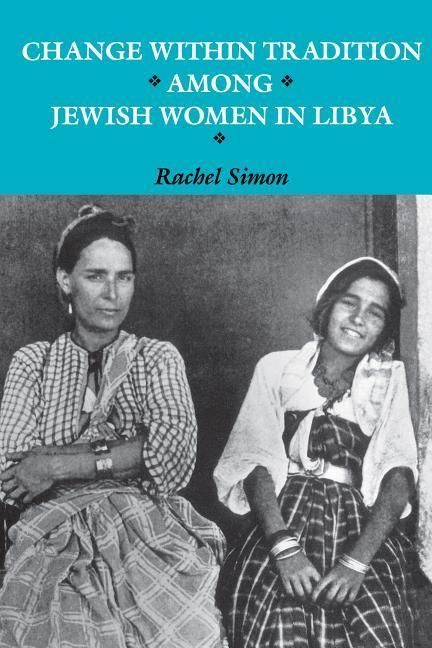 Produktbild: Change within Tradition among Jewish Women in Libya