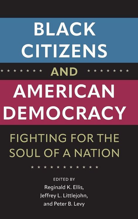 Produktbild: Black Citizens and American Democracy