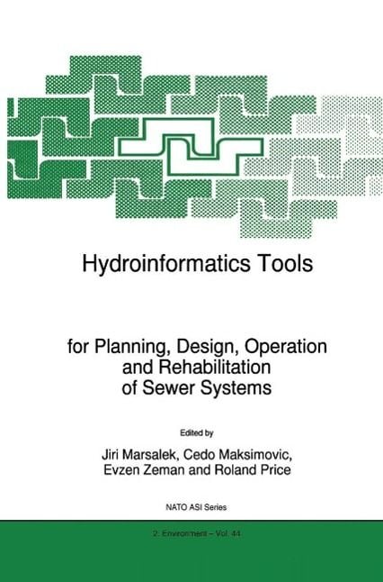 Produktbild: Hydroinformatics Tools for Planning, Design, Operation and Rehabilitation of Sewer Systems