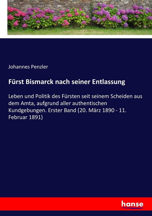 Produktbild: F&uuml;rst Bismarck nach seiner Entlassung