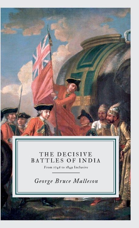 Produktbild: The Decisive Battles Of India
