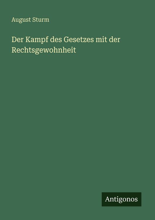 Produktbild: Der Kampf des Gesetzes mit der Rechtsgewohnheit