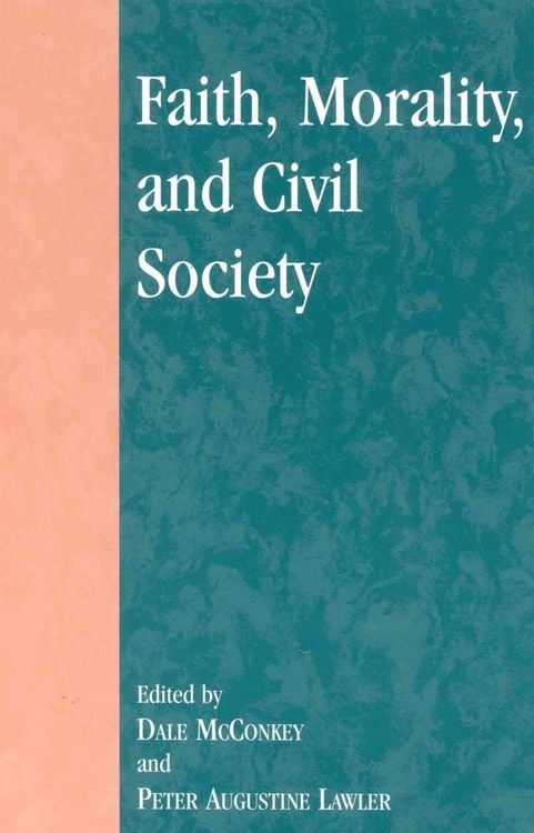 Produktbild: Faith, Morality, and Civil Society