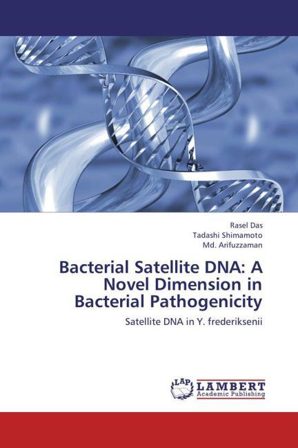 Produktbild: Bacterial Satellite DNA: A Novel Dimension in Bacterial Pathogenicity