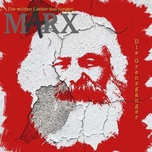 Produktbild: Die Wilden Lieder Des Jungen Marx