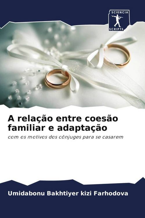 Produktbild: A rela&ccedil;&atilde;o entre coes&atilde;o familiar e adapta&ccedil;&atilde;o