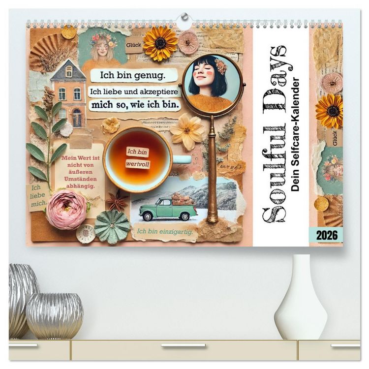 Produktbild: Soulful Days - Dein Selfcare-Kalender (hochwertiger Premium Wandkalender 2026 DIN A2 quer), Kunstdruck in Hochglanz