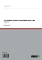 Produktbild: Zum heutigen Stand der Euthanasiediskussion in der Schweiz