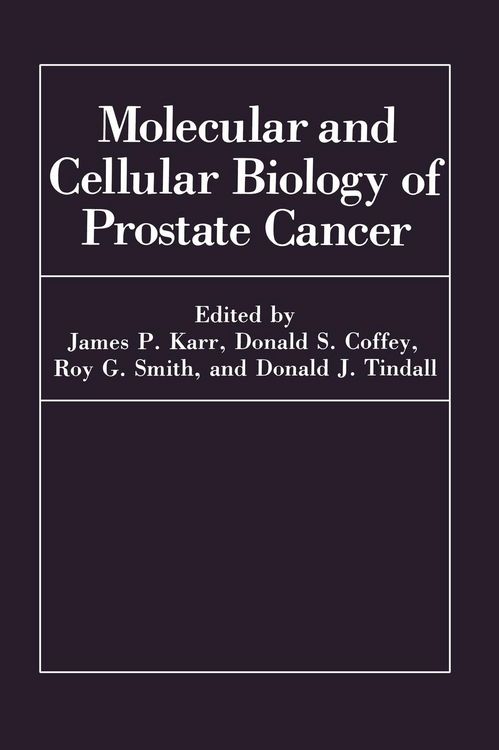 Produktbild: Molecular and Cellular Biology of Prostate Cancer