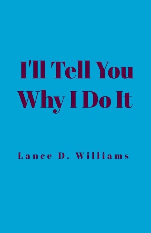 Produktbild: I'll Tell You Why I Do It