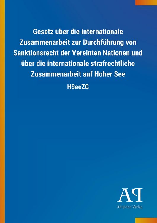Produktbild: Gesetz &uuml;ber die internationale Zusammenarbeit zur Durchf&uuml;hru